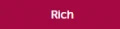 Rich